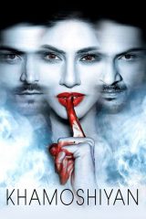 khamoshiyan full movie 2015 watch online